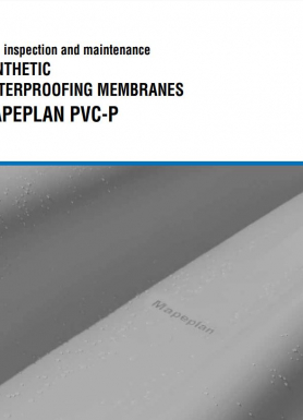 MAPEPLAN PVC-P hidroizolācijas membrānu lietošana, pārbaude un apkope